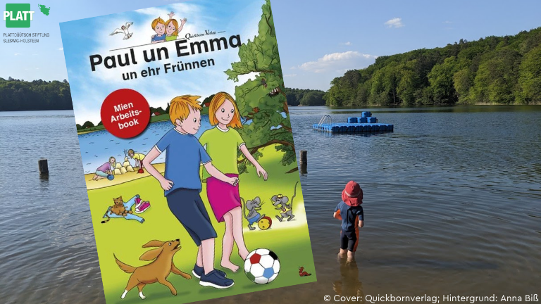 Kind steht im See, davor gelegt das Buchcover von "Paul un Emma un ehr Frünnen - mien Arbeitsbook"