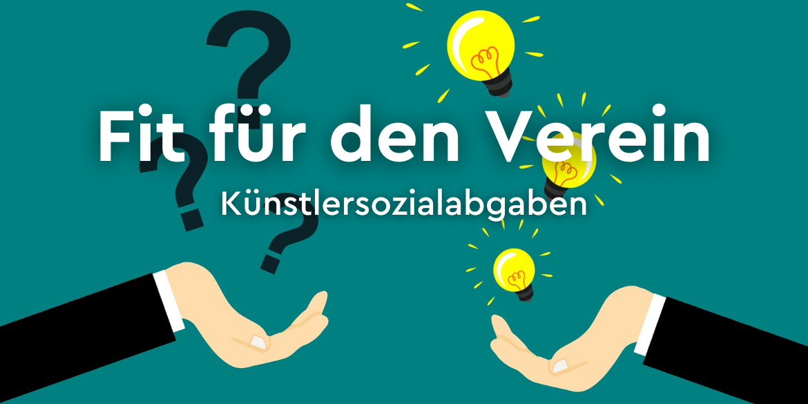 Fit für den Verein "Künstlersozialabgaben"